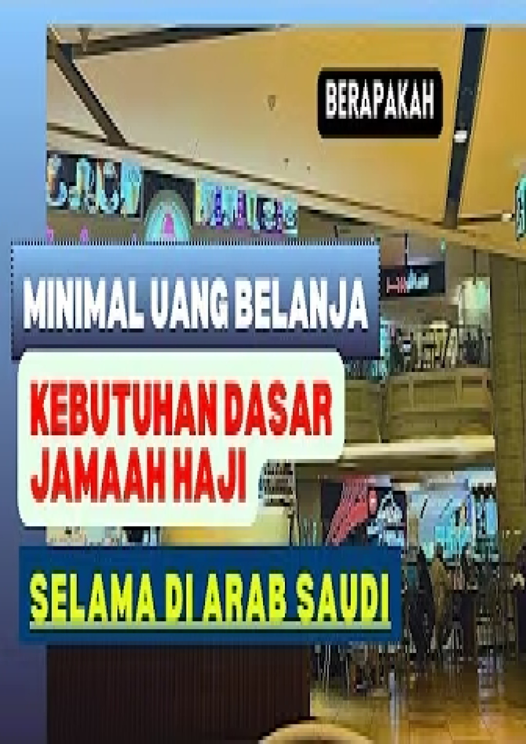 part2| Estimasi uang belanja kebutuhan pokok dasar jamaah haji selama di Arab Saudi #hajiindonesia
